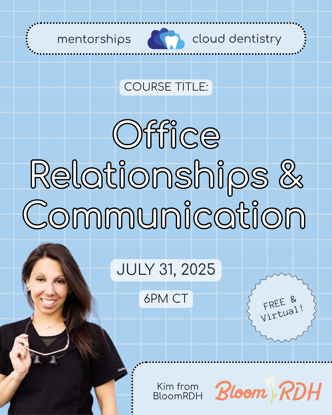 Group Mentorship with BloomRDH: Office Relationships & Communication  thumbnail